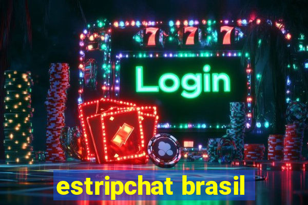 estripchat brasil